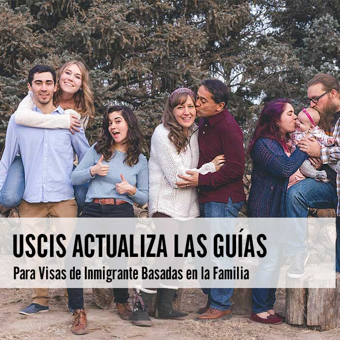 USCIS Actualiza las Guías para Visas de Inmigrante