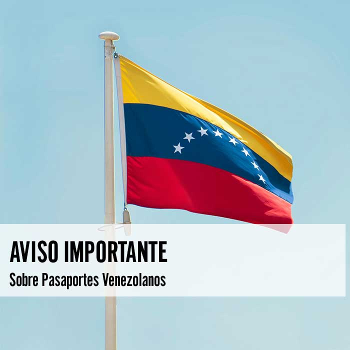 Aviso Importante sobre Pasaportes Venezolanos