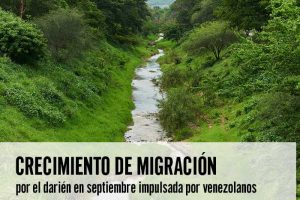 Crecimiento de migración por el Darién