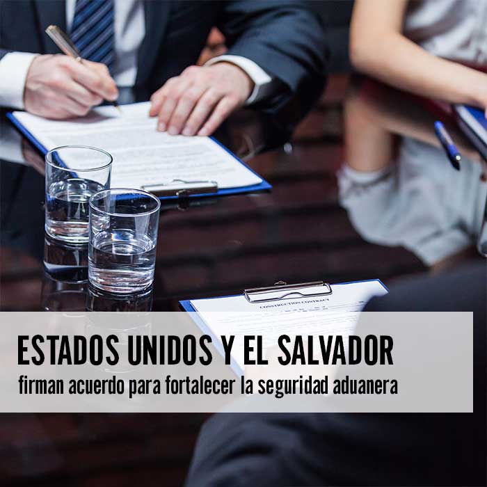 Estados Unidos y El Salvador firman acuerdo