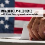 Impacto de las Elecciones en EE. UU. en el Comercio