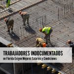 Trabajadores Indocumentados en Florida Exigen Mejores Salarios