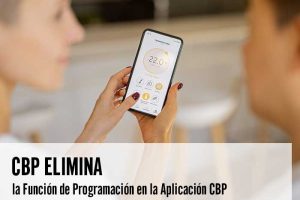 CBP Elimina la Función de Programación en la Aplicación CBP