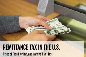 Remittance Tax in the U.S. Risks of Fraud