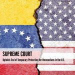 Supreme Court Upholds End of Temporary Protection