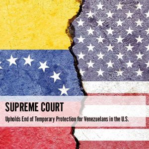 Supreme Court Upholds End of Temporary Protection