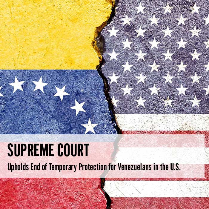 Supreme Court Upholds End of Temporary Protection