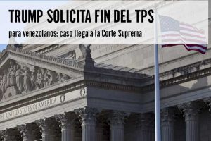 Trump solicita fin del TPS para venezolanos