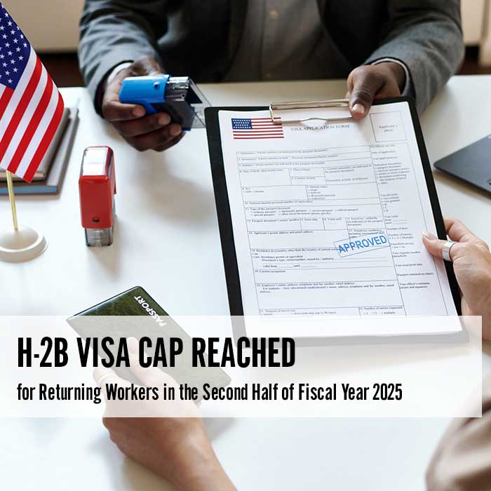 H-2B Visa Cap Reached for Returning Workers