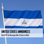 United States Announces End of TPS for Nicaragua