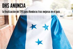 DHS anuncia la finalización del TPS para Honduras