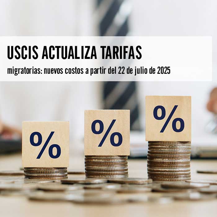USCIS actualiza tarifas migratorias