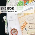 USCIS Reaches H-1B Visa Cap for Fiscal Year 2026