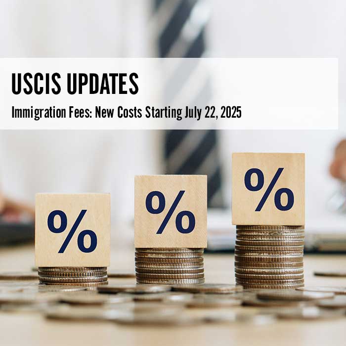 USCIS Updates Immigration Fees