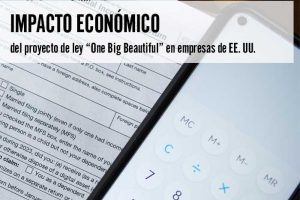 Impacto económico del proyecto de ley One Big Beautiful