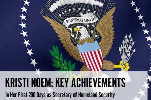 Kristi Noem Key Achievements in Her First 200 Days