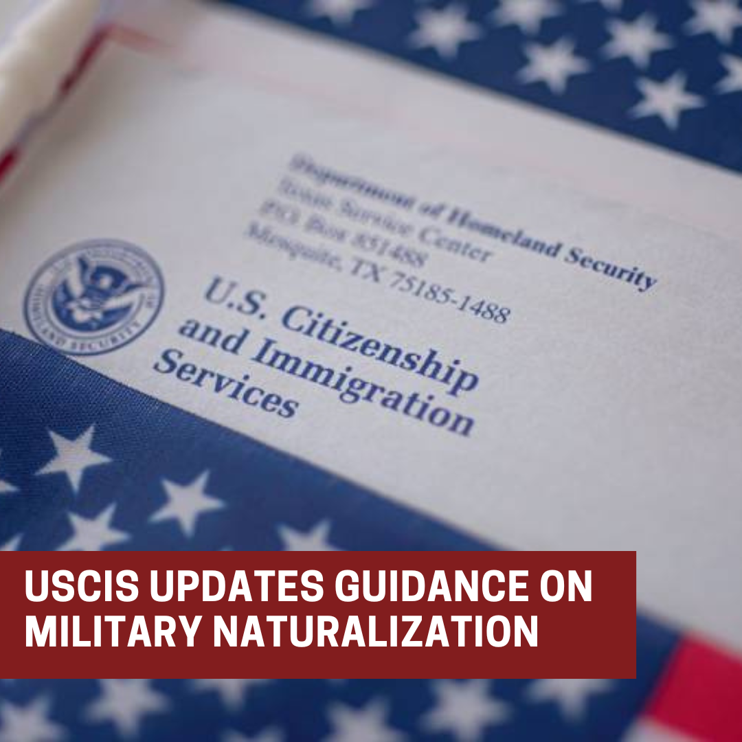USCIS Updates Guidelines on Military Naturalization