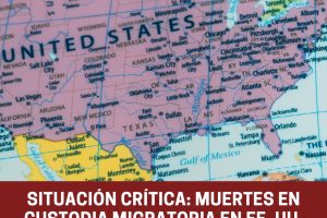 Situación crítica: muertes en custodia migratoria en EE.UU.