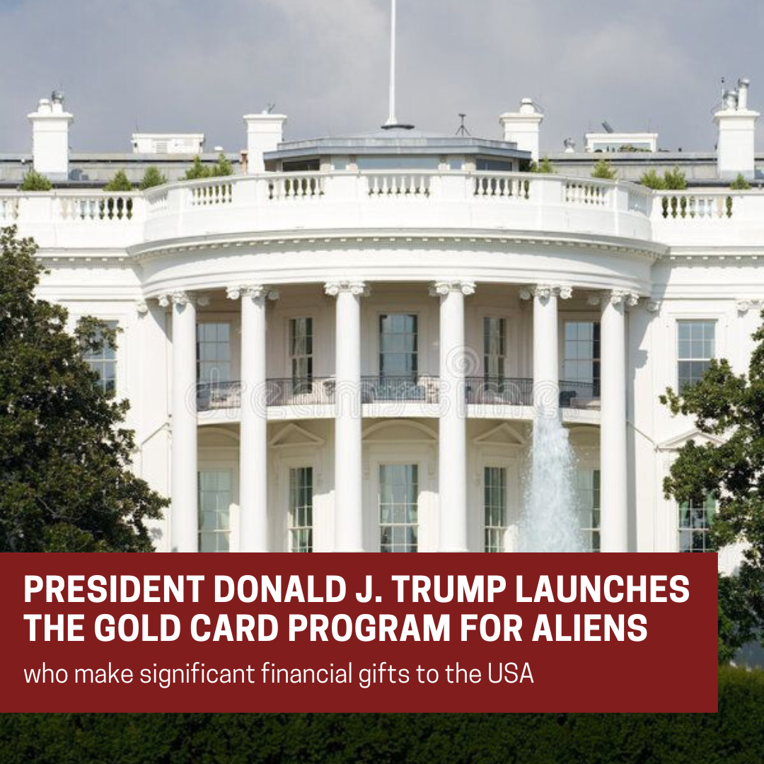 “Gold Card”: The New Immigration Program with Million-Dollar