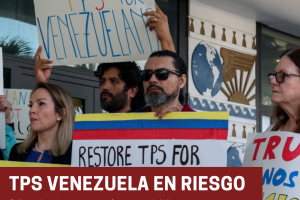 TPS Venezuela en riesgo: fallo judicial permite su fin