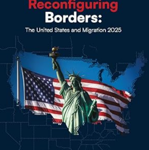 Reconfiguring Borders: The United States and Migration 2025 Kindle Edition