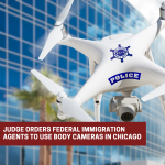 Judicial order requires body-worn cameras for federal immigration