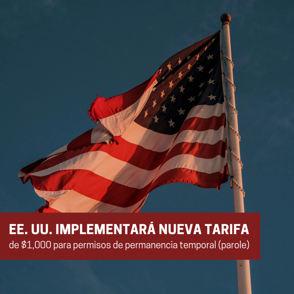 Nueva tarifa para el permiso de permanencia temporal (parole)