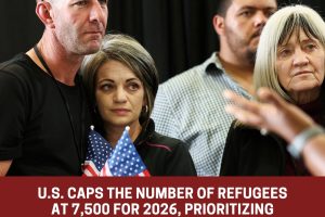 U.S. limits the number of refugees to 7500 for 2026 U.S. limits the number of refugees to 7500 for 2026