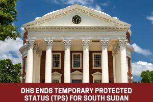 blog _20251114_175650_0005 DHS cancels Temporary Protected Status (TPS) for South Sudan
