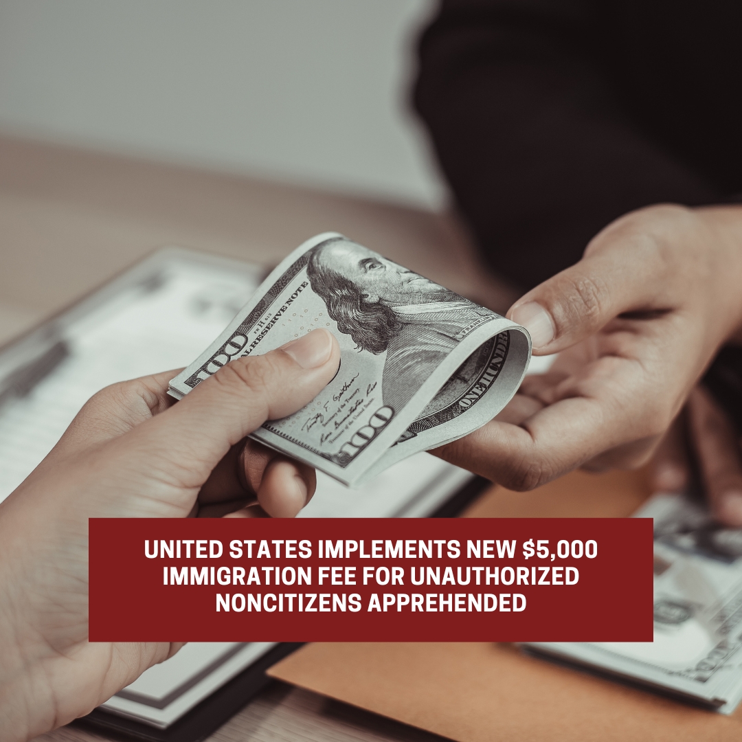 The United States implements a new $5000 immigration fee
