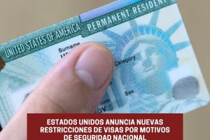 1766610948135 Estados Unidos anuncia nuevas restricciones de visas
