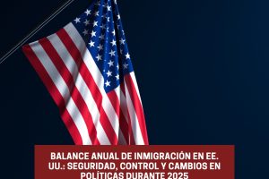 1766610948141 Balance anual de inmigración en EEUU seguridad control cambios