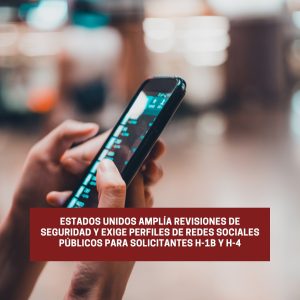 Estados Unidos Amplía Revisiones de Seguridad