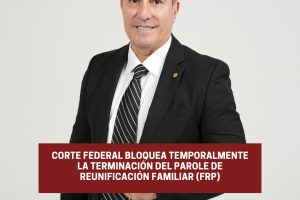 1769115033938 Corte federal bloquea terminación del Parole de Reunificación