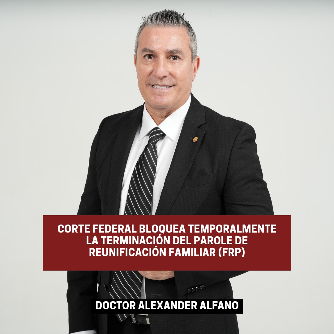 Corte federal bloquea terminación del Parole de Reunificación