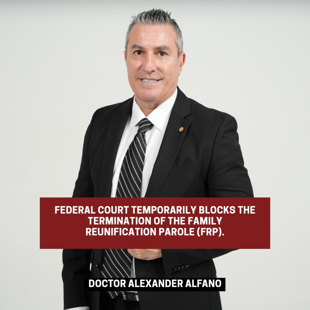 Federal court blocks termination of the Family Reunification Parole