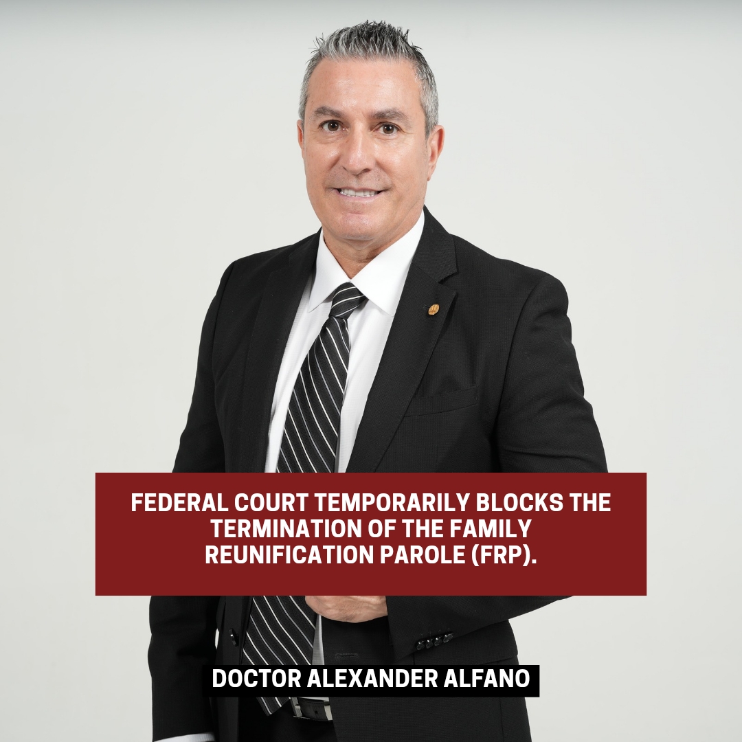 Federal court blocks termination of the Family Reunification Parole