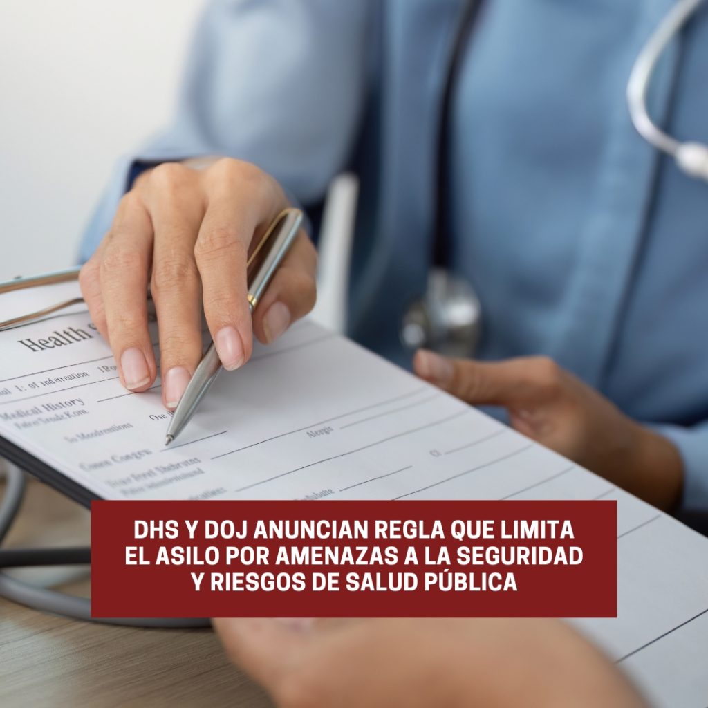 DHS y DOJ anuncian regla que limita el asilo por amenazas