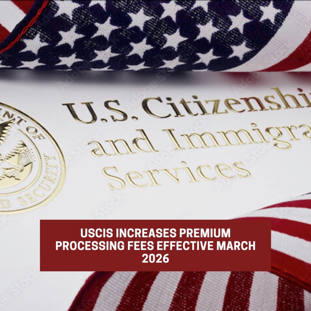 USCIS increases Premium Processing fees starting March 2026