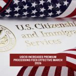 USCIS increases Premium Processing fees starting March 2026