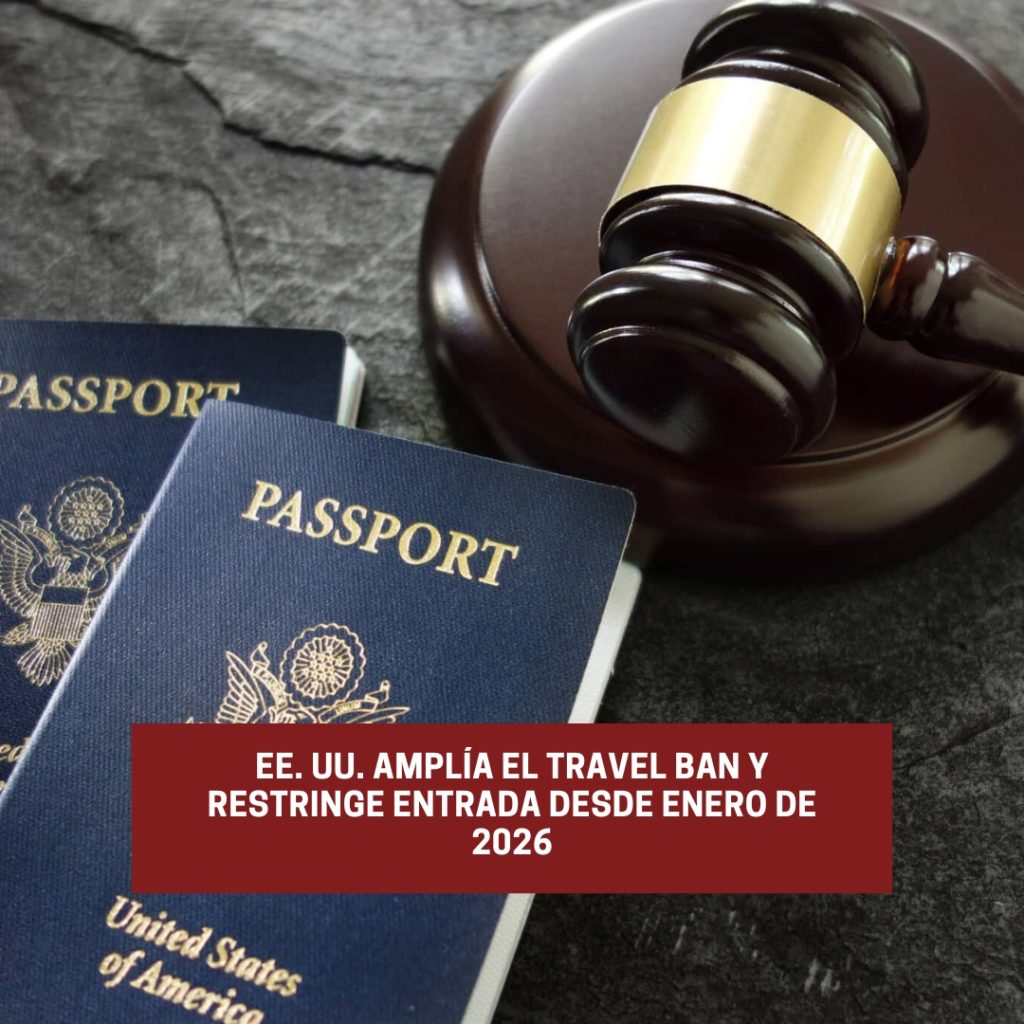 EE. UU. amplía el Travel Ban y restringe entrada desde enero