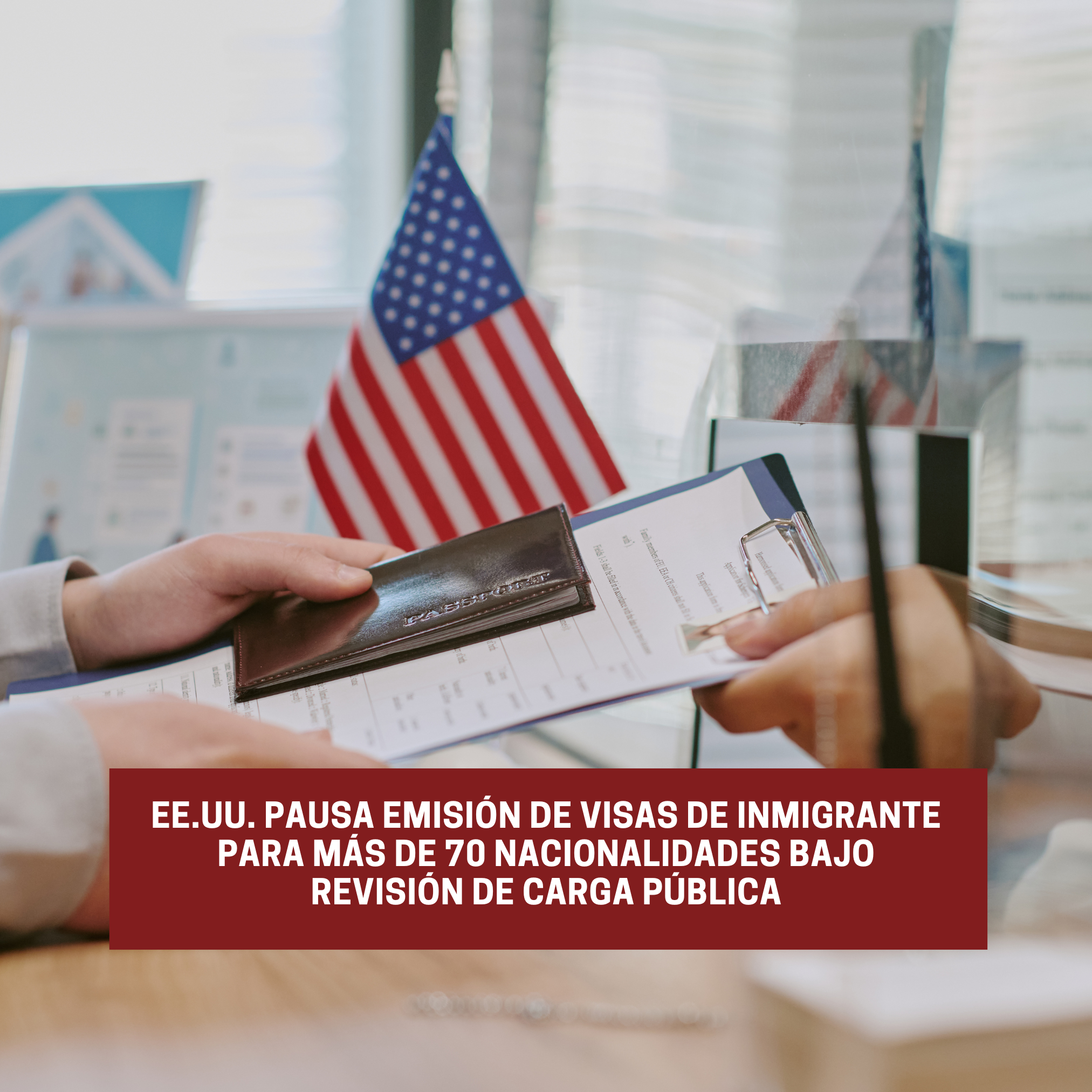 EE.UU. pausa emisión de visas de inmigrante