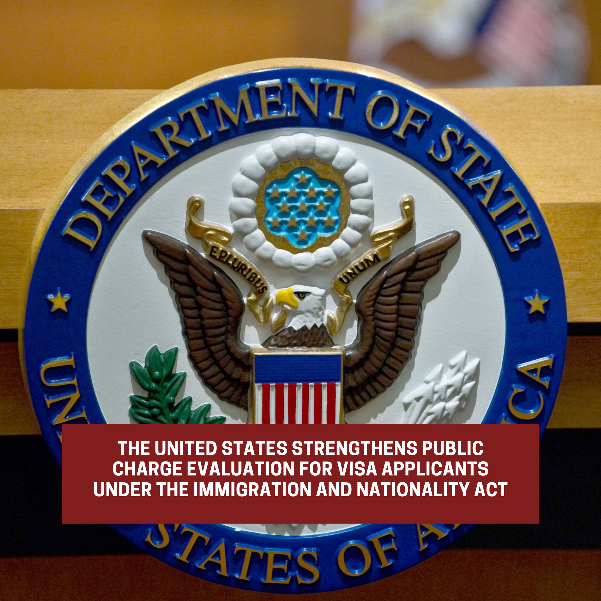 U.S. strengthens public charge evaluation for visa applicants