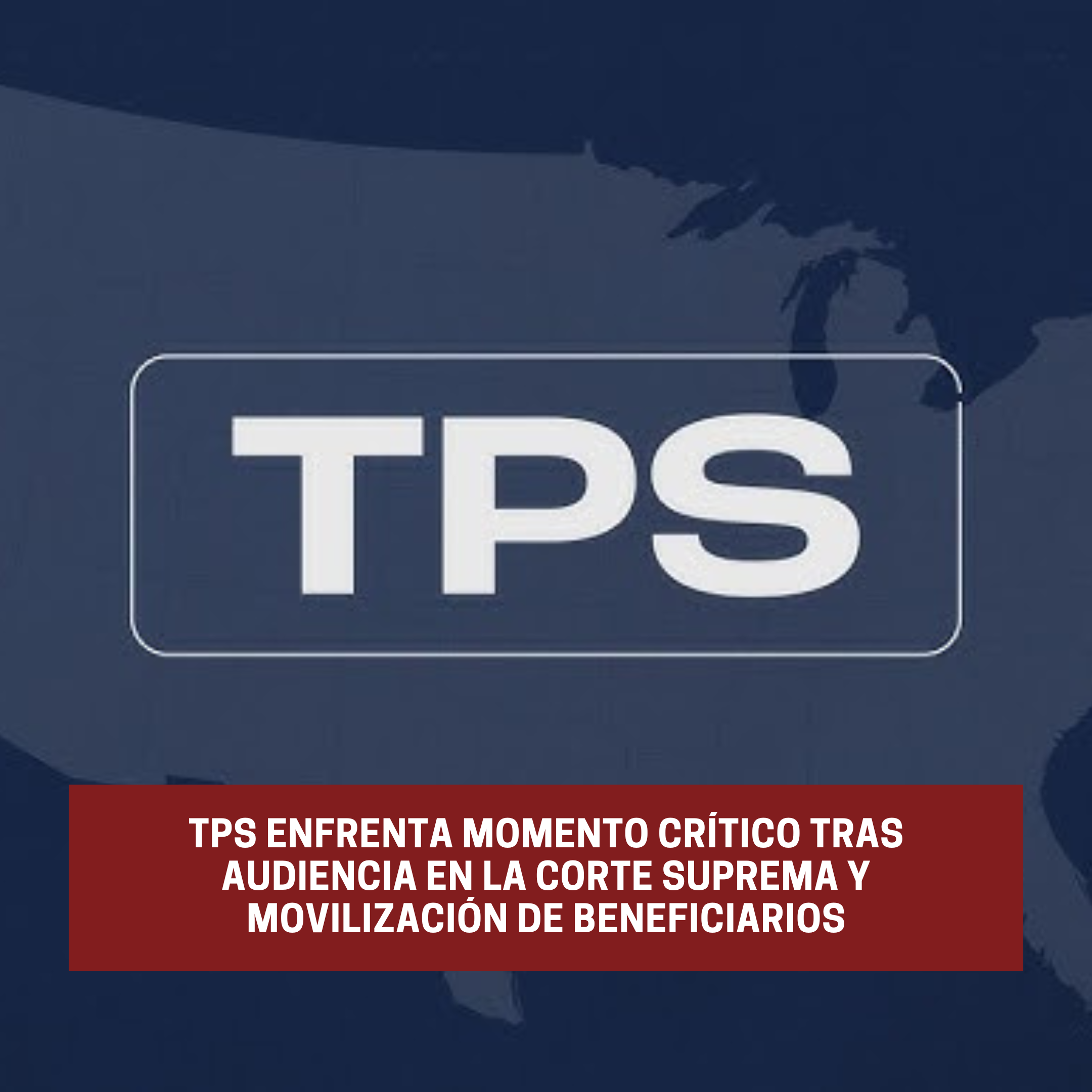 TPS enfrenta momento crítico tras audiencia en la Corte Suprema
