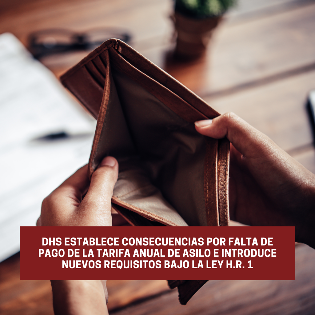 DHS establece consecuencias por falta de pago de la tarifa anual