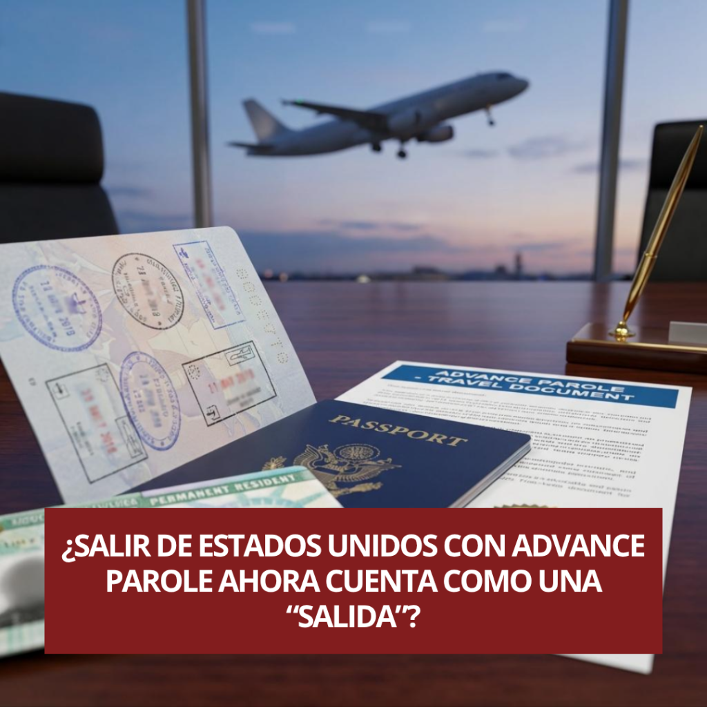 Salir de Estados Unidos con Advance Parole